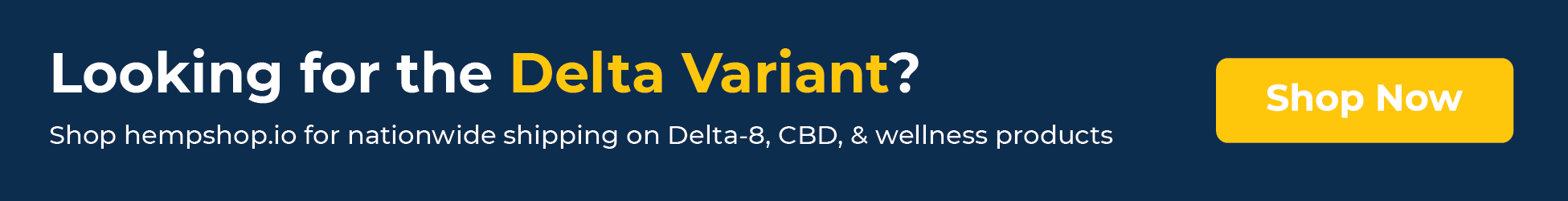 Delta-8 and CBD products shipped from Hemp Shop to Springfield, MO